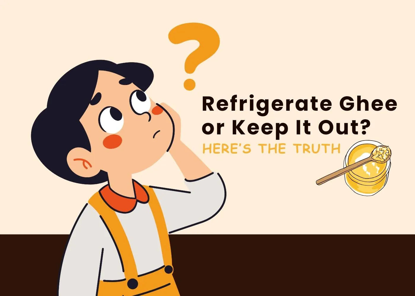 does ghee need to be refrigerated?, Does ghee have to be refrigerated