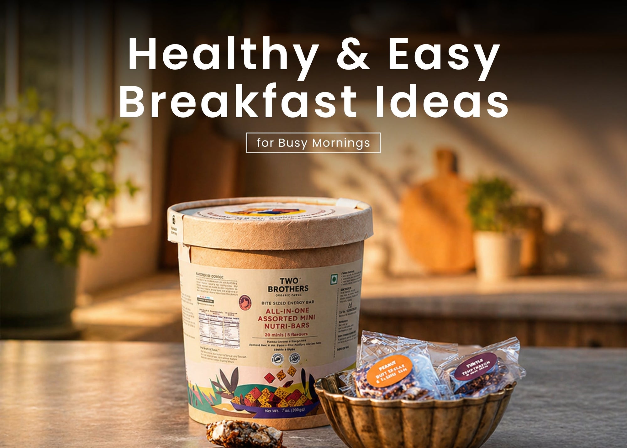 Healthy & Easy Breakfast Ideas for Busy Mornings