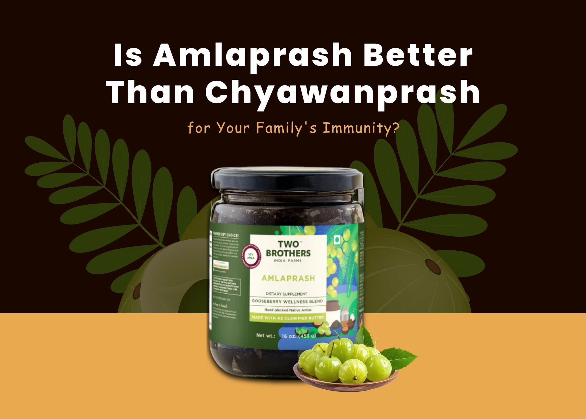 Amlaprash vs. Chyawanprash