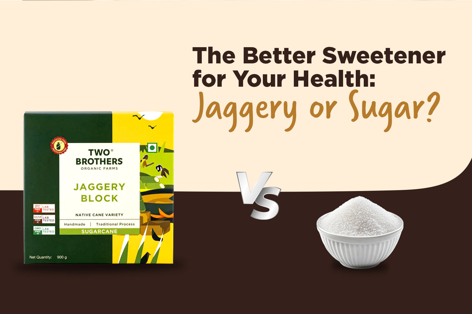 Jaggery vs Sugar โ Which One Should You Be Using Daily?