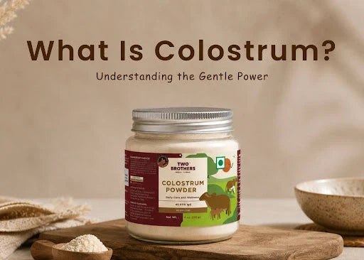 What Is Colostrum