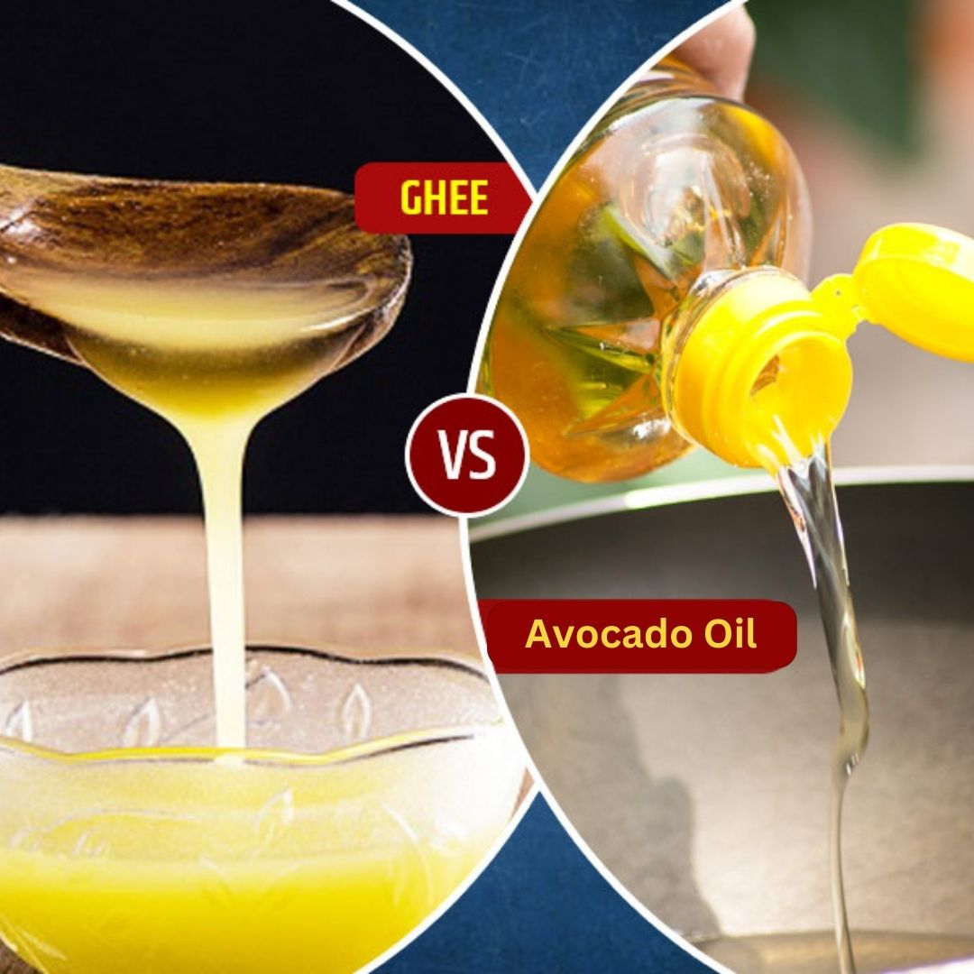 Ghee vs. Avocado Oil: Which One is Better for High-Heat Cooking?