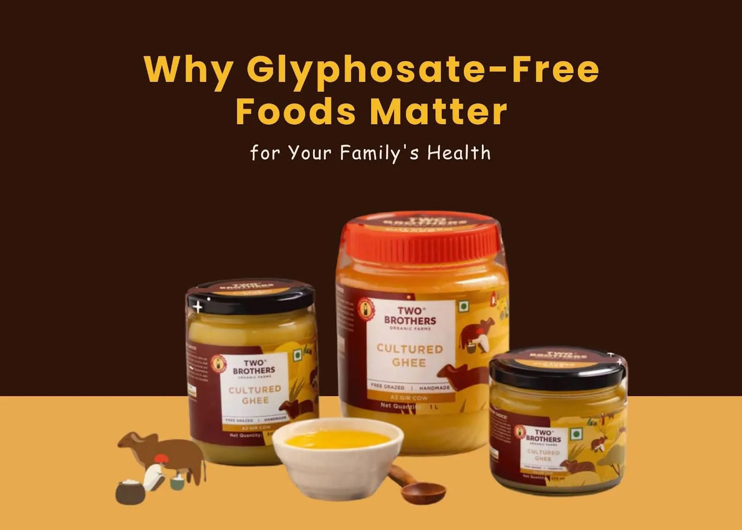 Glyphosate-Free Foods Explained