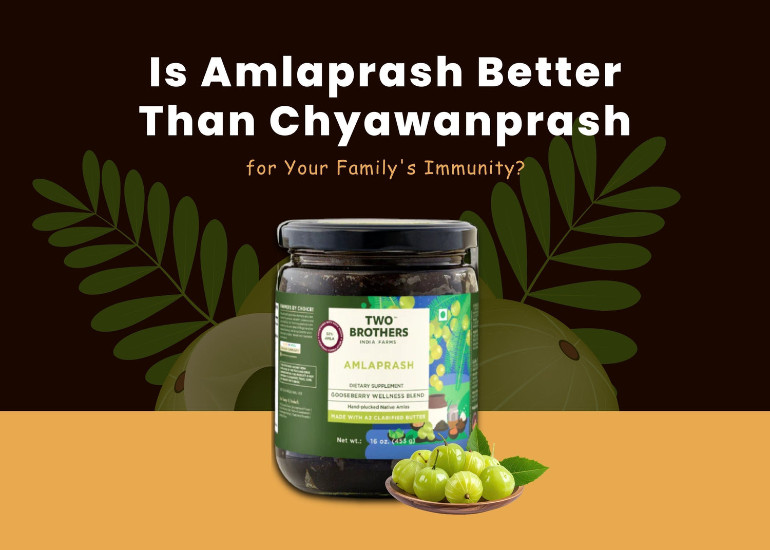 Amlaprash vs. Chyawanprash