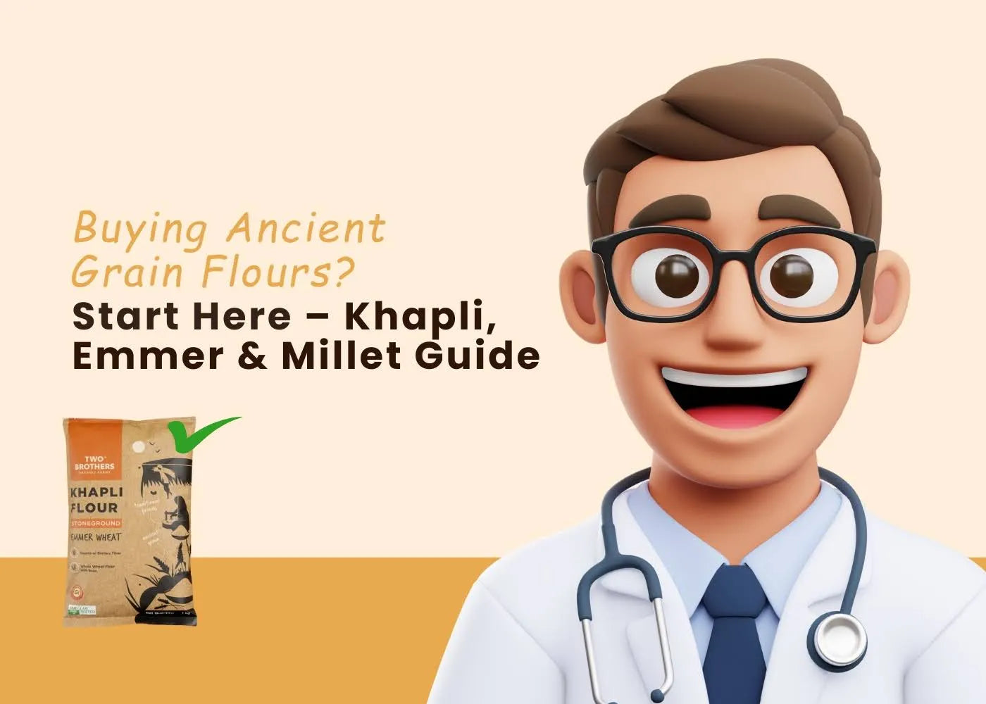 Buying Ancient Grain Flours?                     Start Here – Khapli, Emmer & Millet Guide